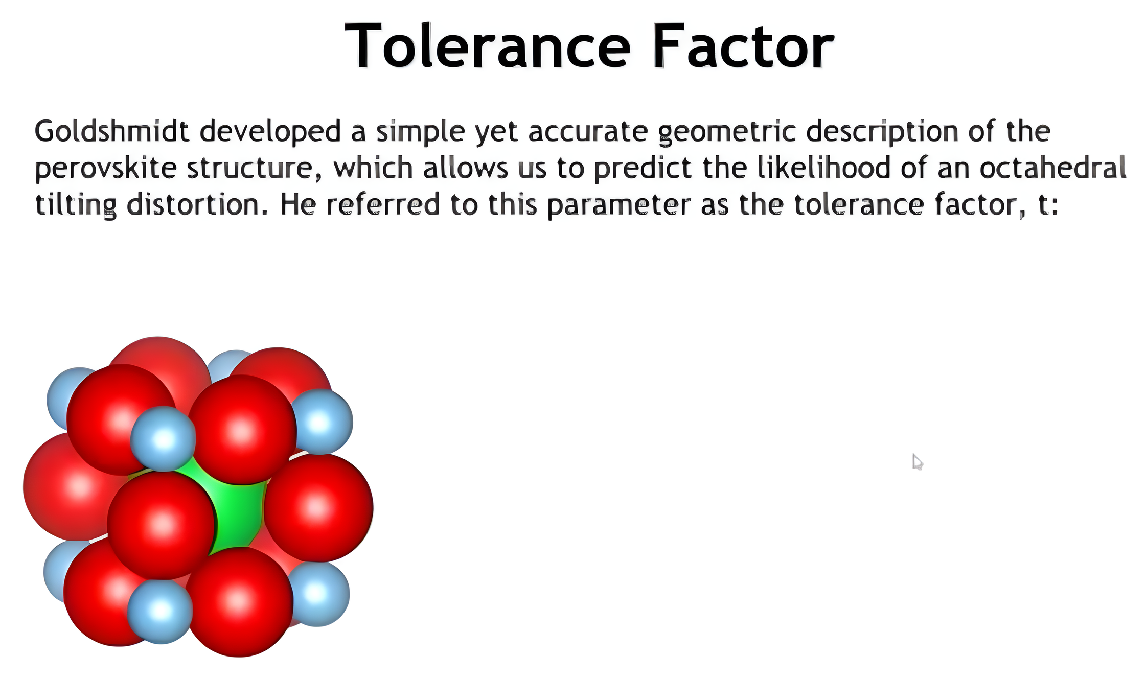 Goldschmidt tolerance factor derivation progressing from the perovskite ion-size picture to geometry, equations, and the final tolerance factor.