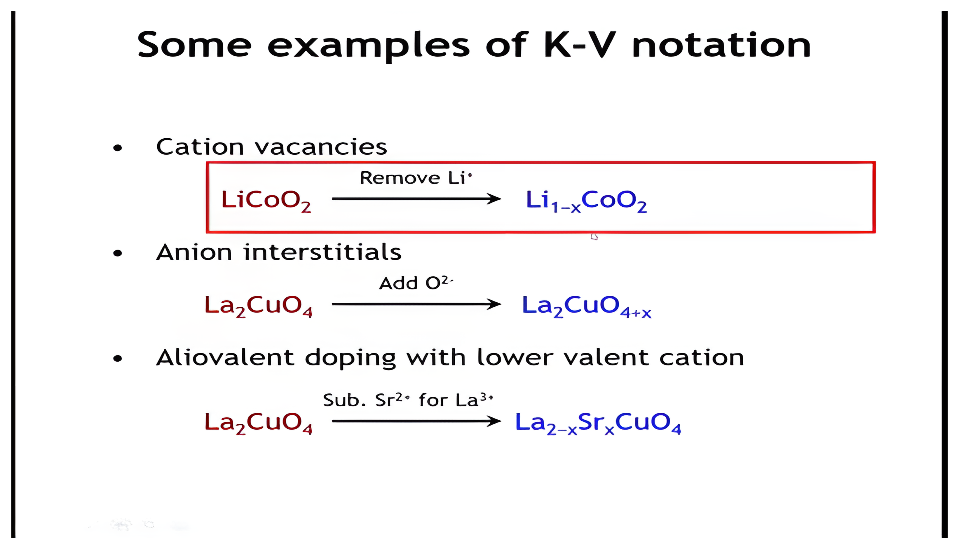 The three doping-that-leads-to-oxidation examples, with Kroger-Vink answers revealed in turn: lithium vacancy, oxygen interstitial, and strontium on a lanthanum site.