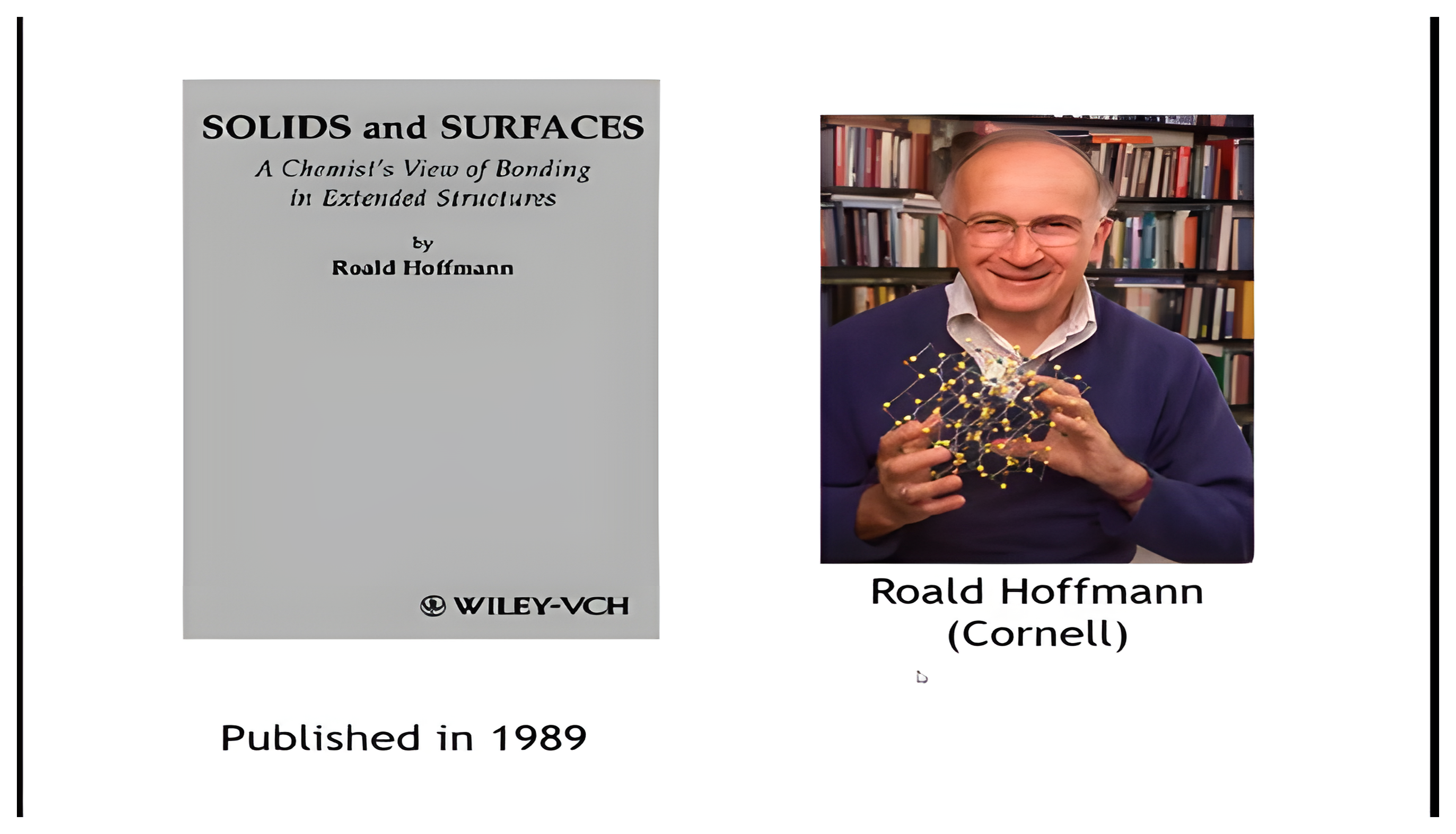 Cover of Roald Hoffmann's 1989 book Solids and Surfaces beside a photo of Hoffmann.