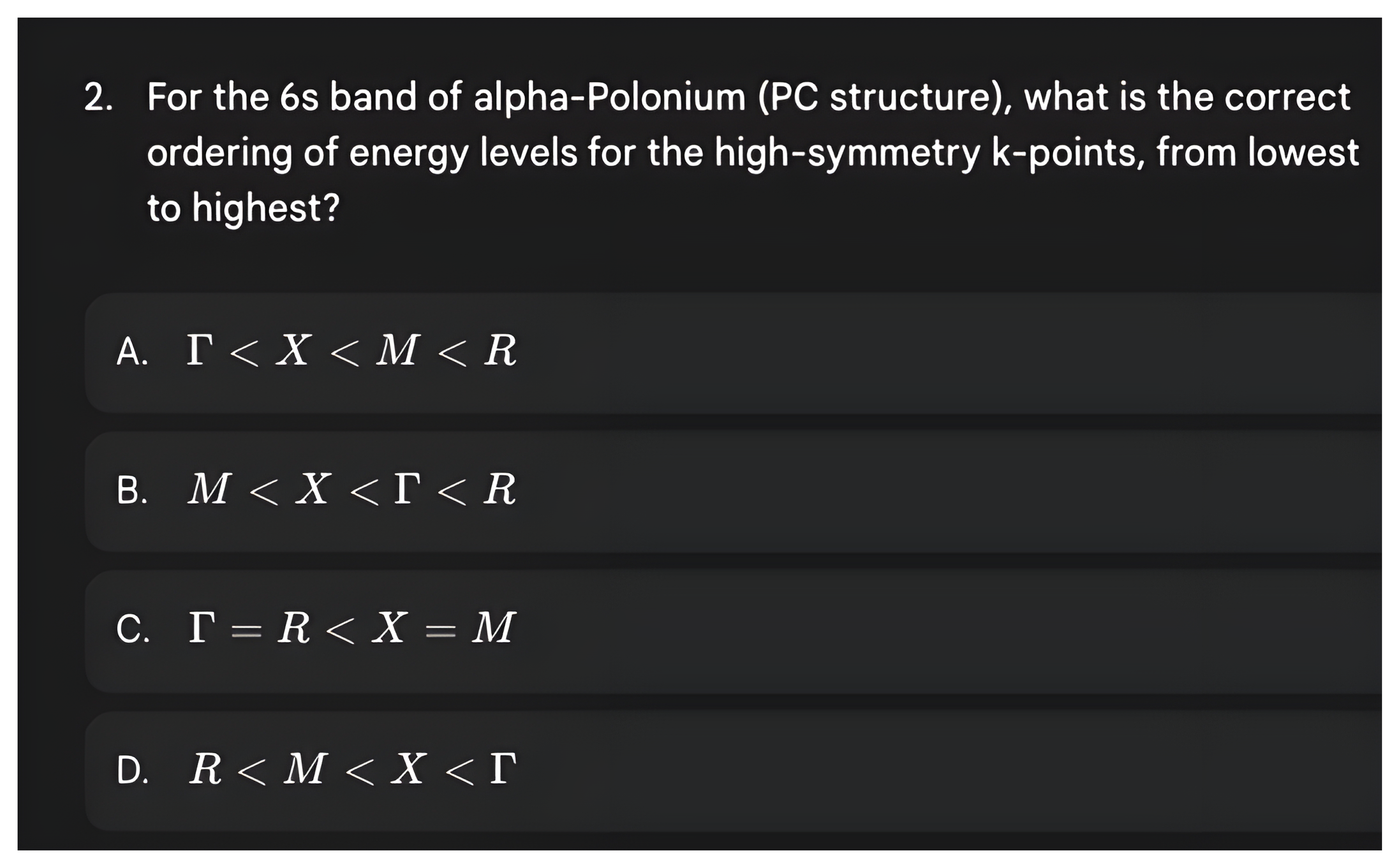 Question 2 asking for the energy ordering of the alpha-polonium 6s band at the high-symmetry k-points, then its answer: Gamma below X below M below R.